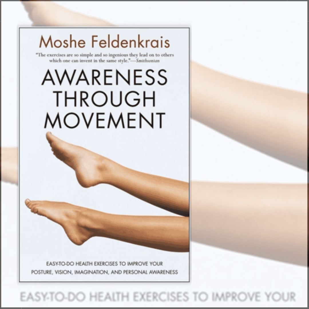 Awareness Through Movement