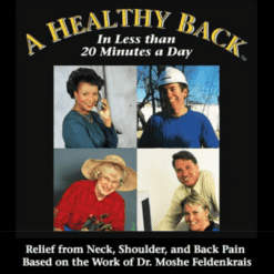 A Healthy Back Feldenkrais Audio Series by Jack Heggie