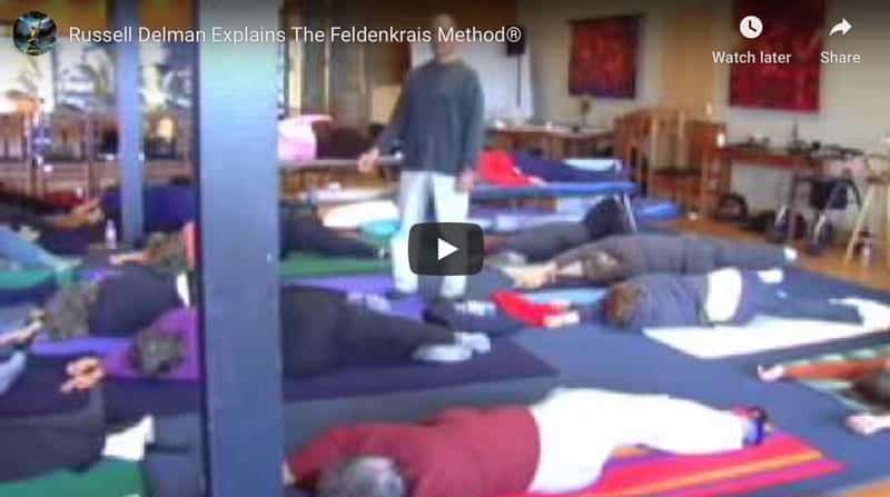Russell Delman Explains the Feldenkrais Method